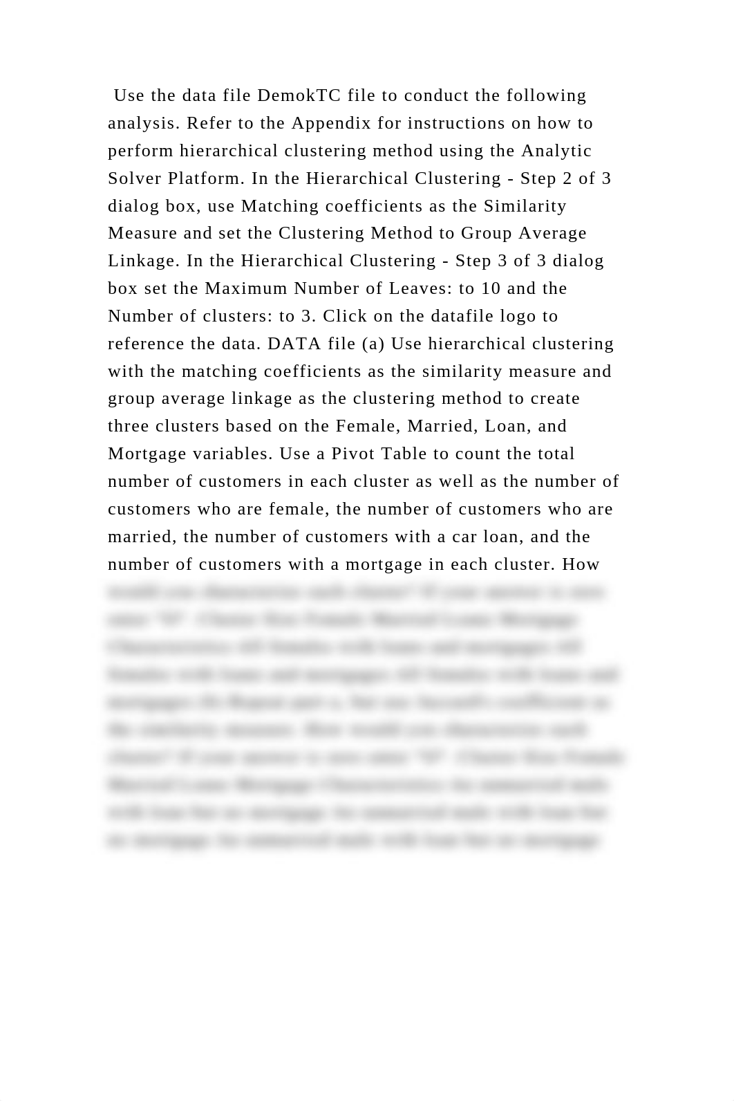 Use the data file DemokTC file to conduct the following analysis. Ref.docx_d88f9h0z7og_page2