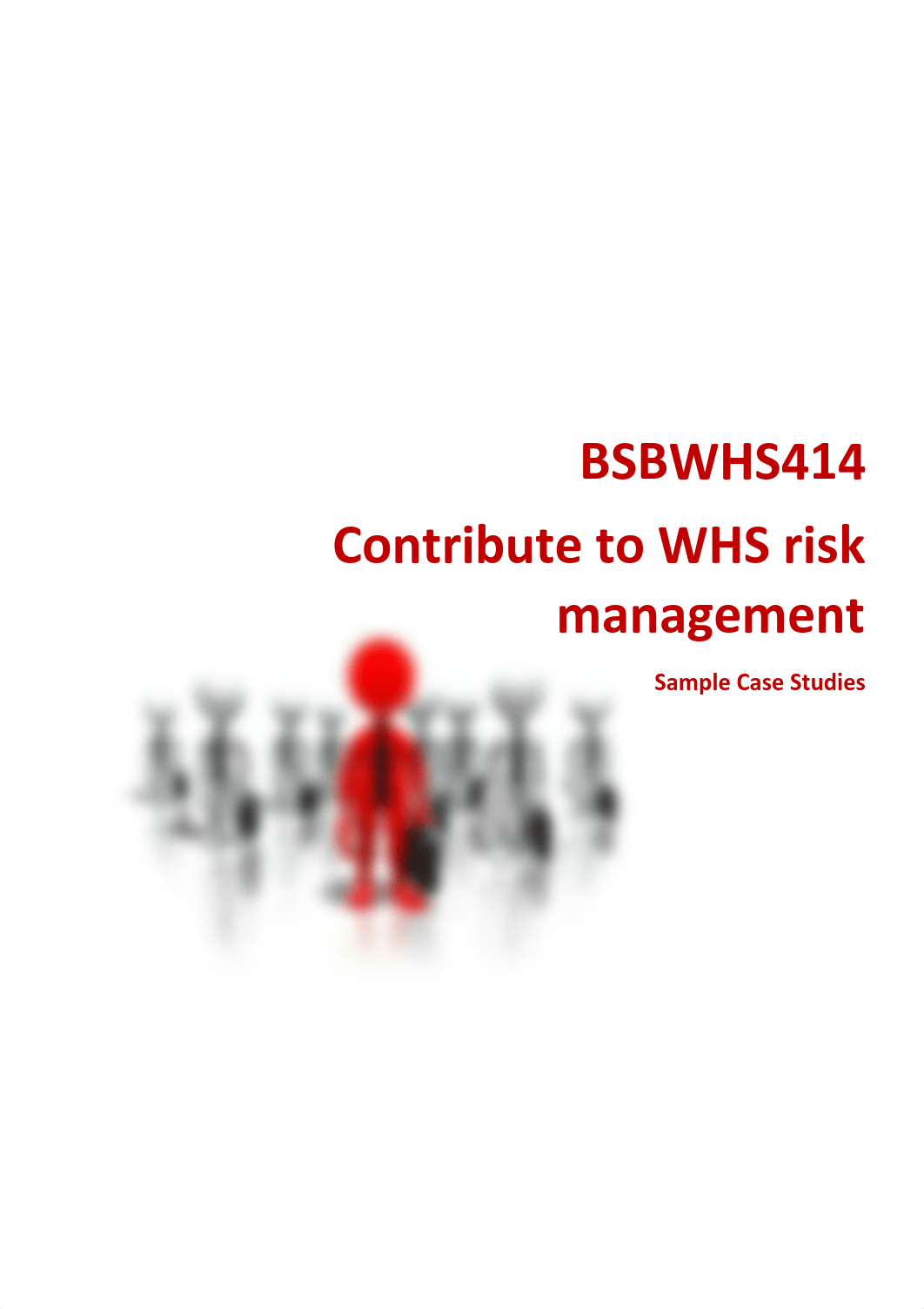 BSBWHS414 Sample Case Studies.pdf_d88gtza0pmh_page1