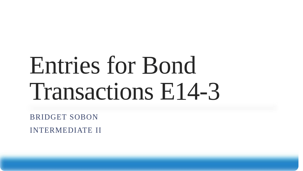 Entries for Bond Transactions E14-3_d88rp6fcmau_page1