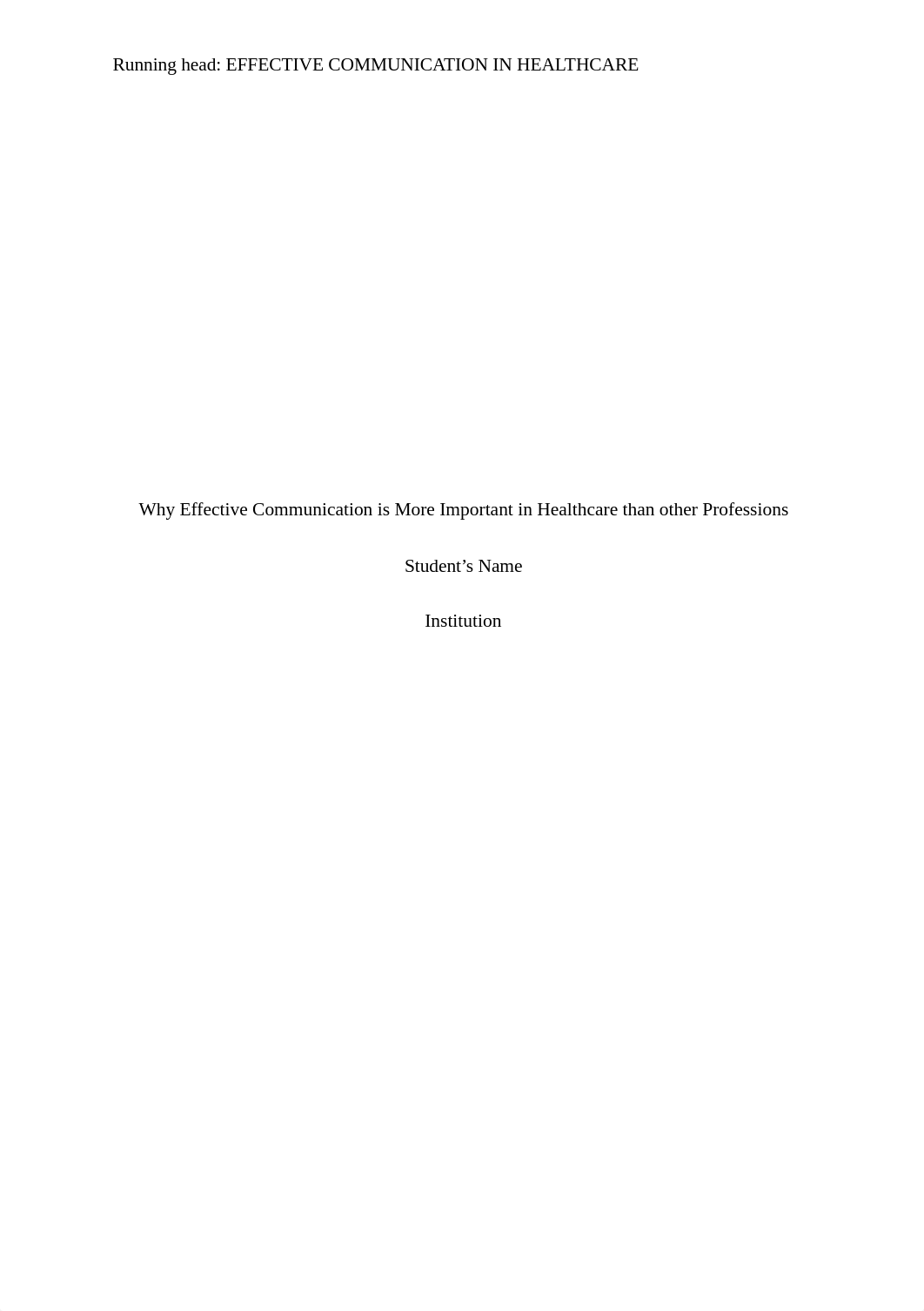 Why Effective Communication is More Important in Healthcare than other Professions.docx_d88rrfk12m0_page1