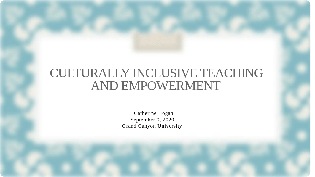 Culturally_Inclusive_Teaching_and_Empowerment_.pptx.pptx_d88xpa3snxw_page1