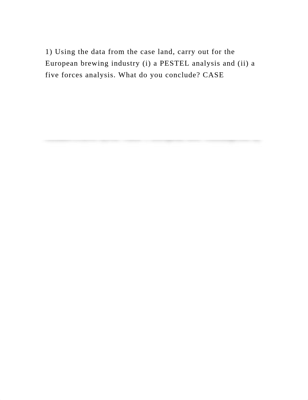 1) Using the data from the case land, carry out for the European bre.docx_d895vs8tcrs_page2