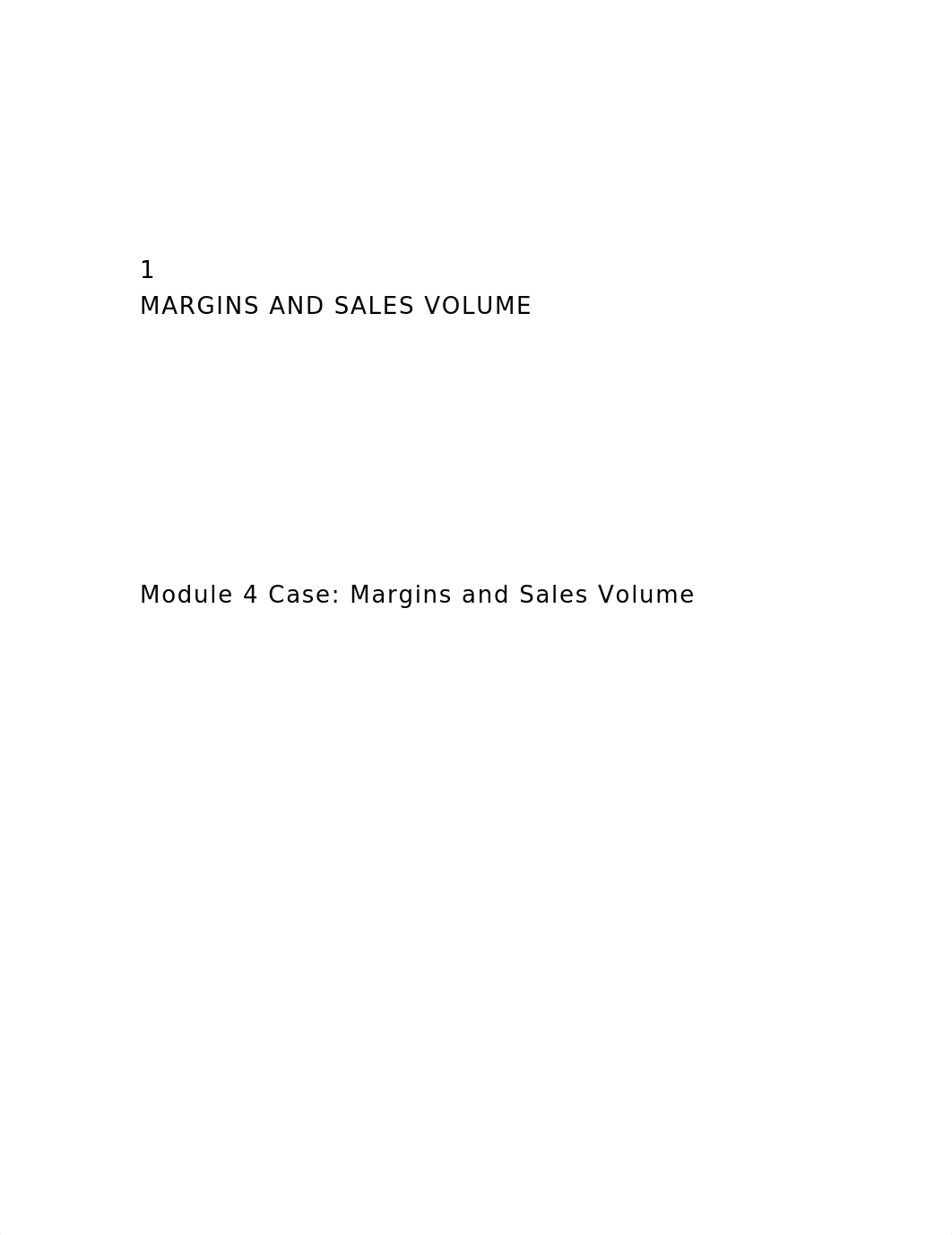 1MARGINS AND SALES VOLUME Module 4 Case Mar.docx_d89cp9wqzhq_page2