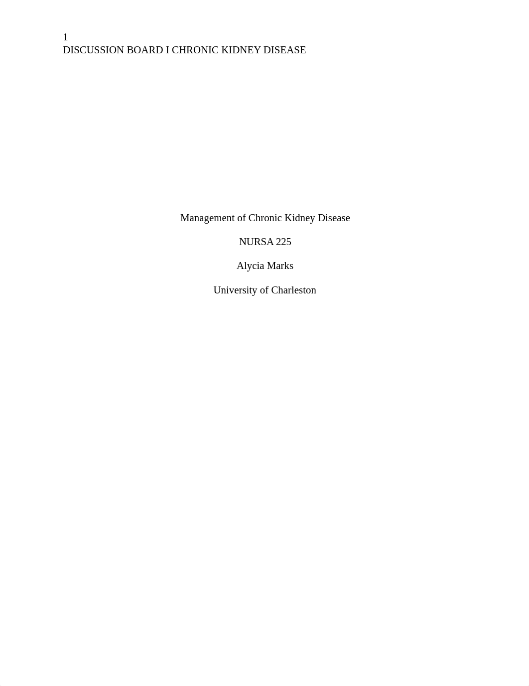 N225 Chronic Kidney Disease Discussion Board I.docx_d8a2nln9hd9_page1