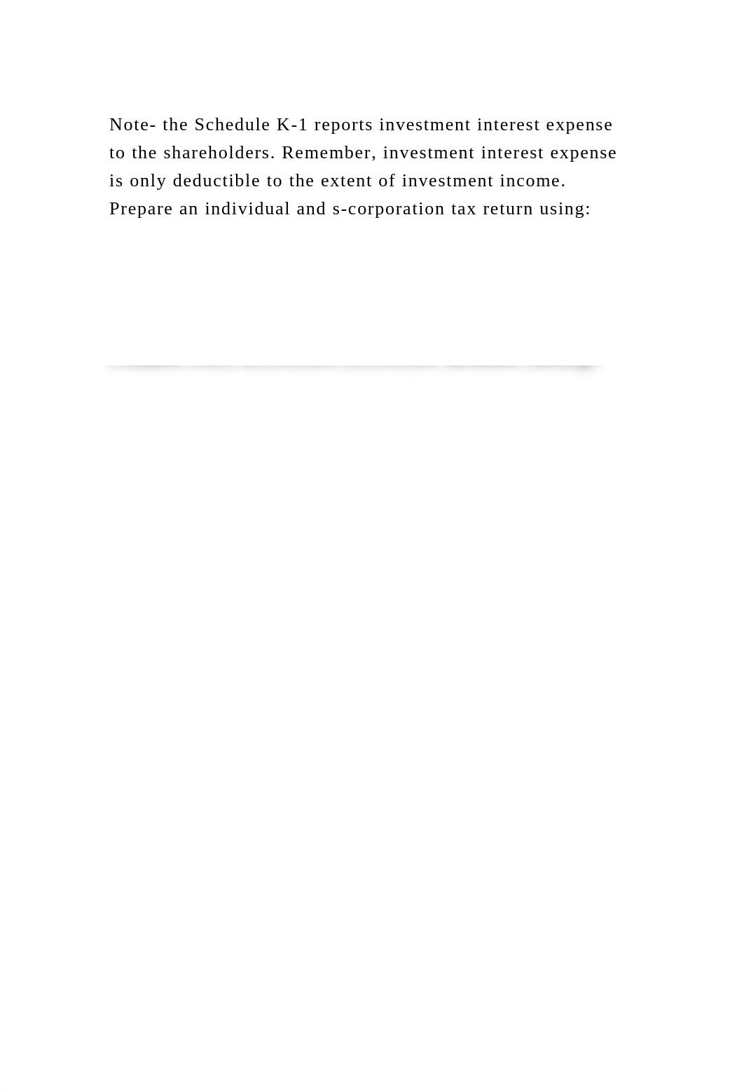 Note- the Schedule K-1 reports investment interest expense to the sh.docx_d8am1msq5vy_page2