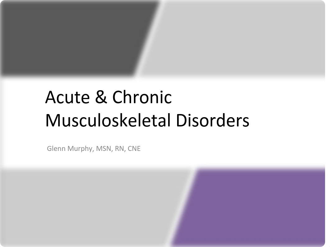 Acute & Chronic Musculoskeletal Disorders Student Version.pdf_d8bh6hur51f_page1