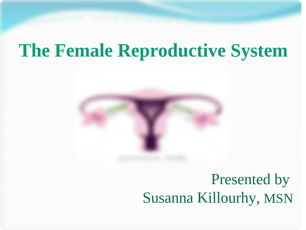 Chapter 4 The Female Reproductive System for students -1.ppt_d8birmevwea_page1