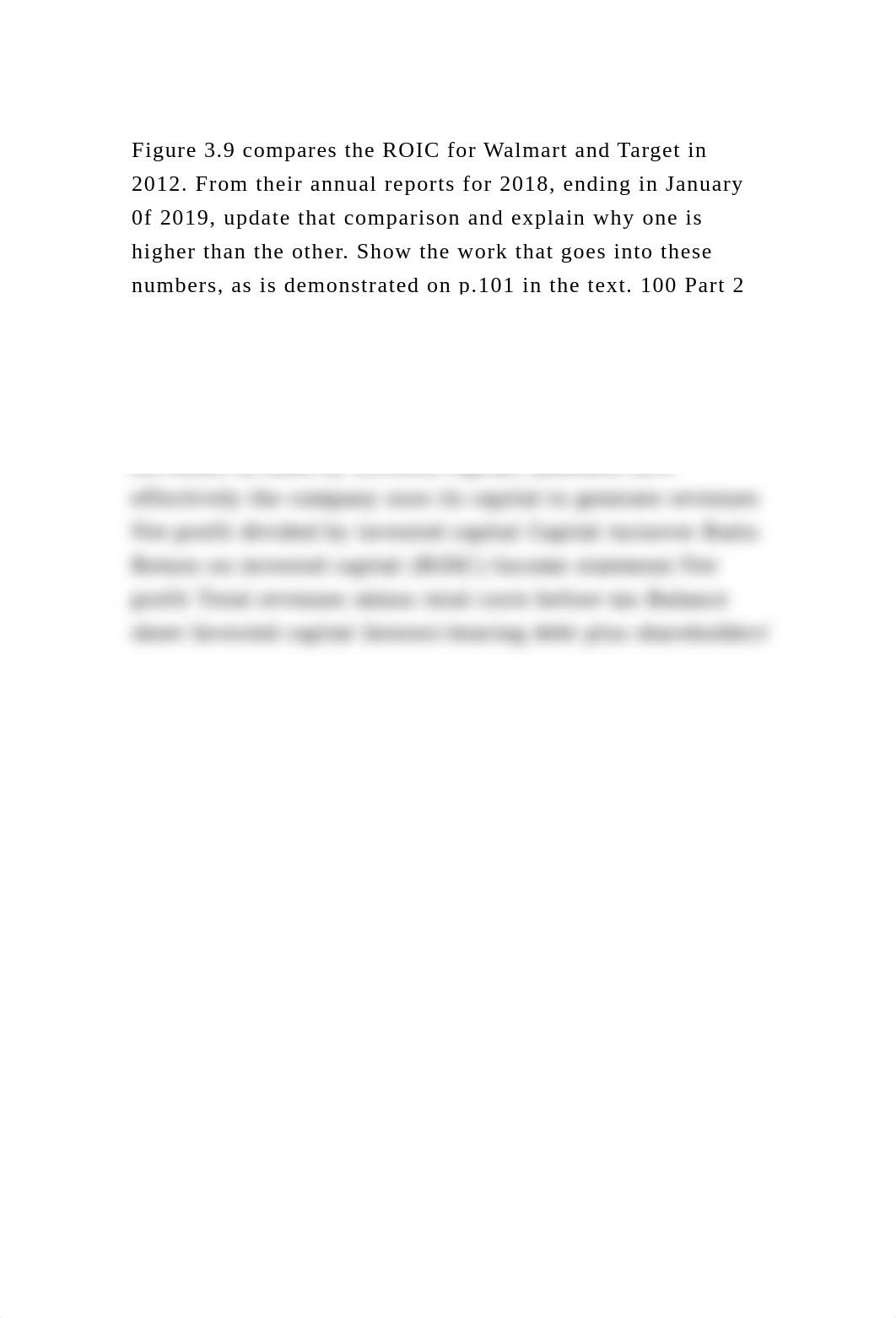 Figure 3.9 compares the ROIC for Walmart and Target in 2012. From th.docx_d8cvvf8udy8_page2