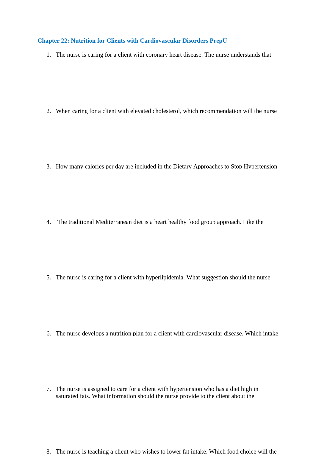 Chapter 22- Nutrition for Clients with Cardiovascular Disorders PrepU.docx_d8dvrp2n6zt_page1