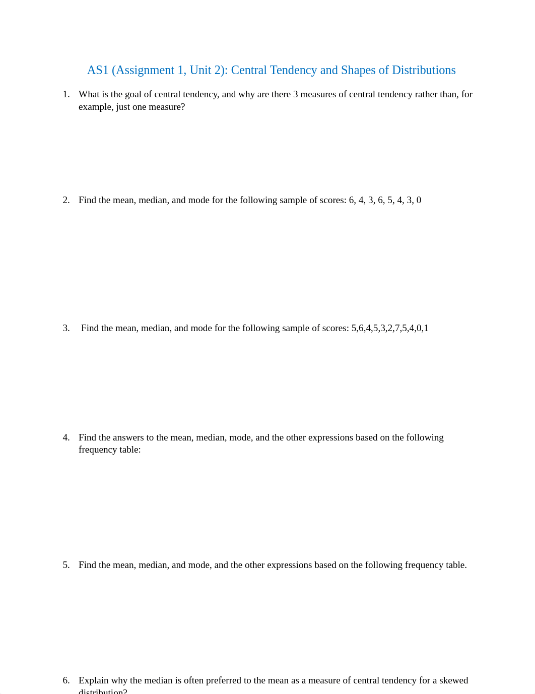 Fall 2021 Unit 2 (AS1) Unit 2 Central Tendency and Shapes of Distributions Fall 2021.docx.pdf_d8dvrtlj7hp_page1