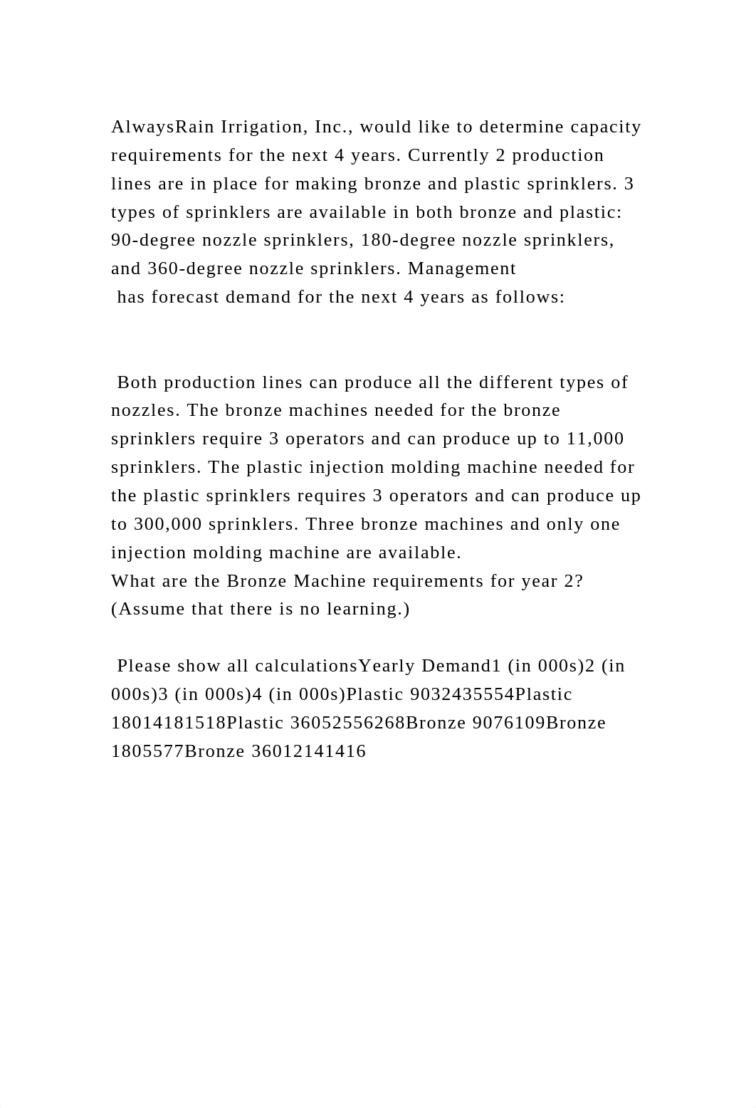 AlwaysRain Irrigation, Inc., would like to determine capacity requir.docx_d8e2z0is72e_page2