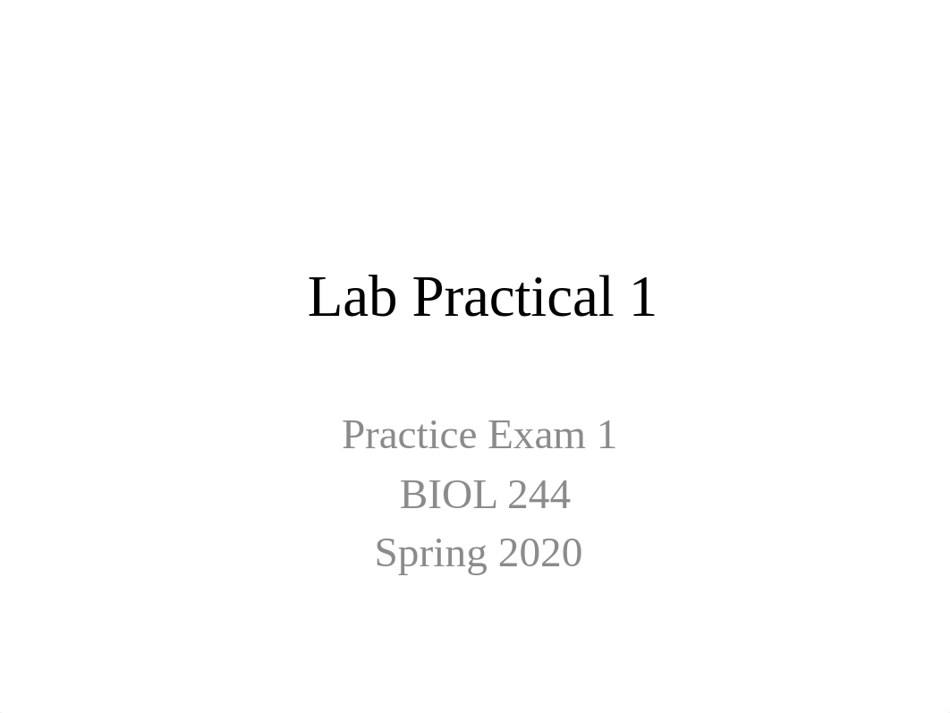 Spring 2020 Practical 1 Practice.pptx_d8e5w8pvpjx_page1