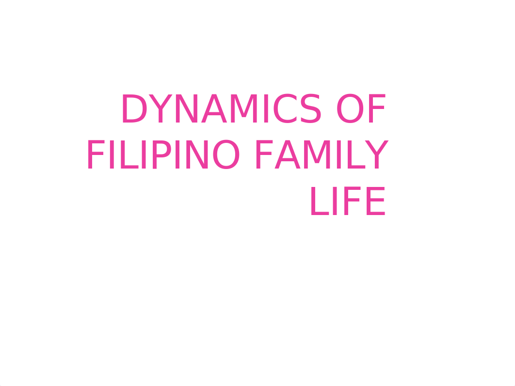 HBSE 103 - DYNAMICS OF FAMILY.ppt_d8e6d3g4zzw_page1