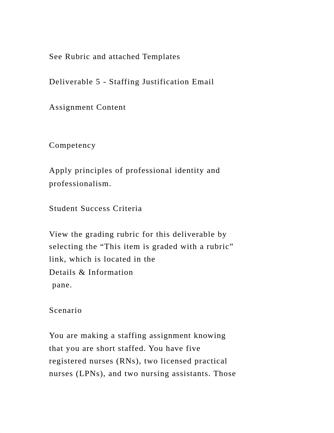 See Rubric and attached TemplatesDeliverable 5 - Staffing Justif.docx_d8e7h2zohhv_page2