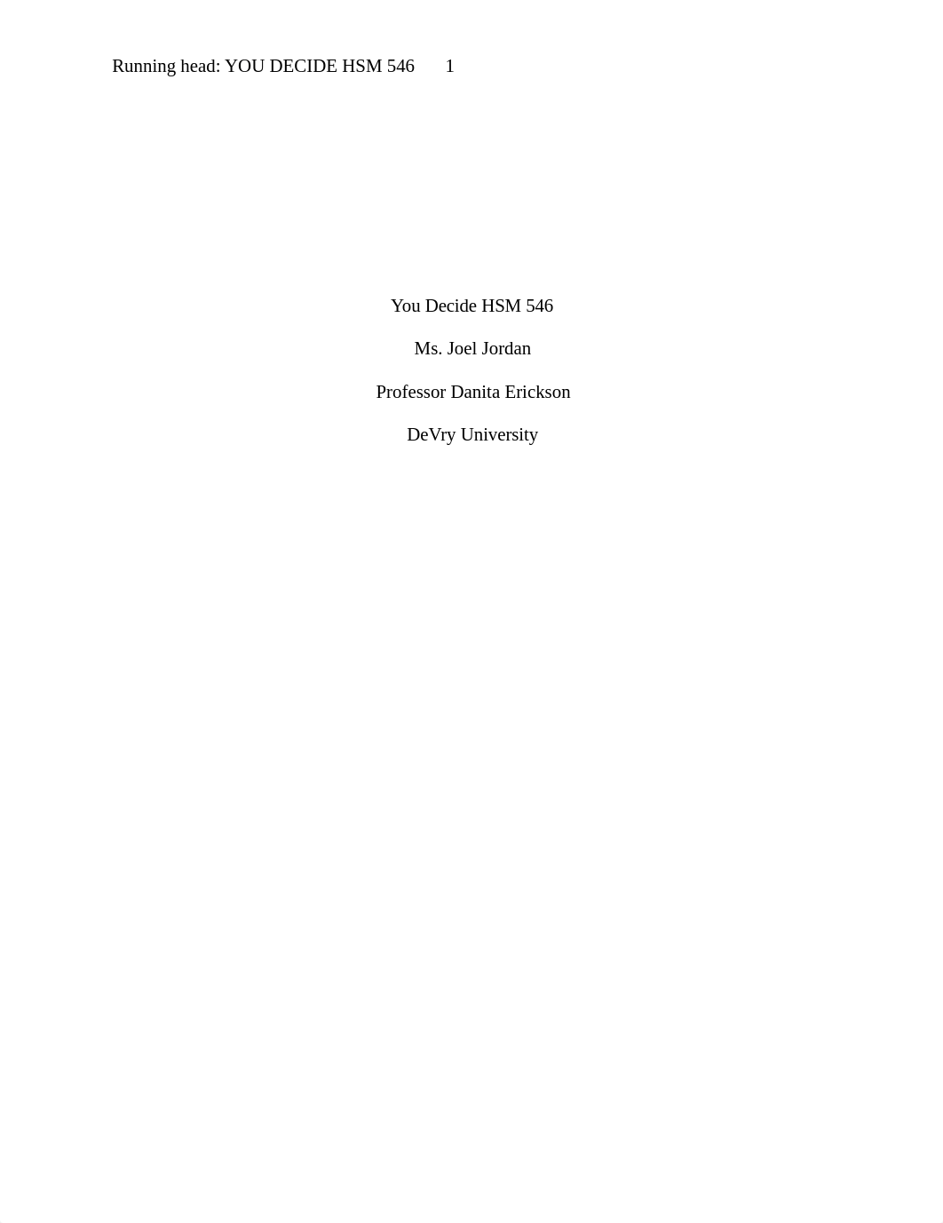 Joel Jordan You Decide Week 6 HSM 546 Corrections_d8eeenafgr3_page1