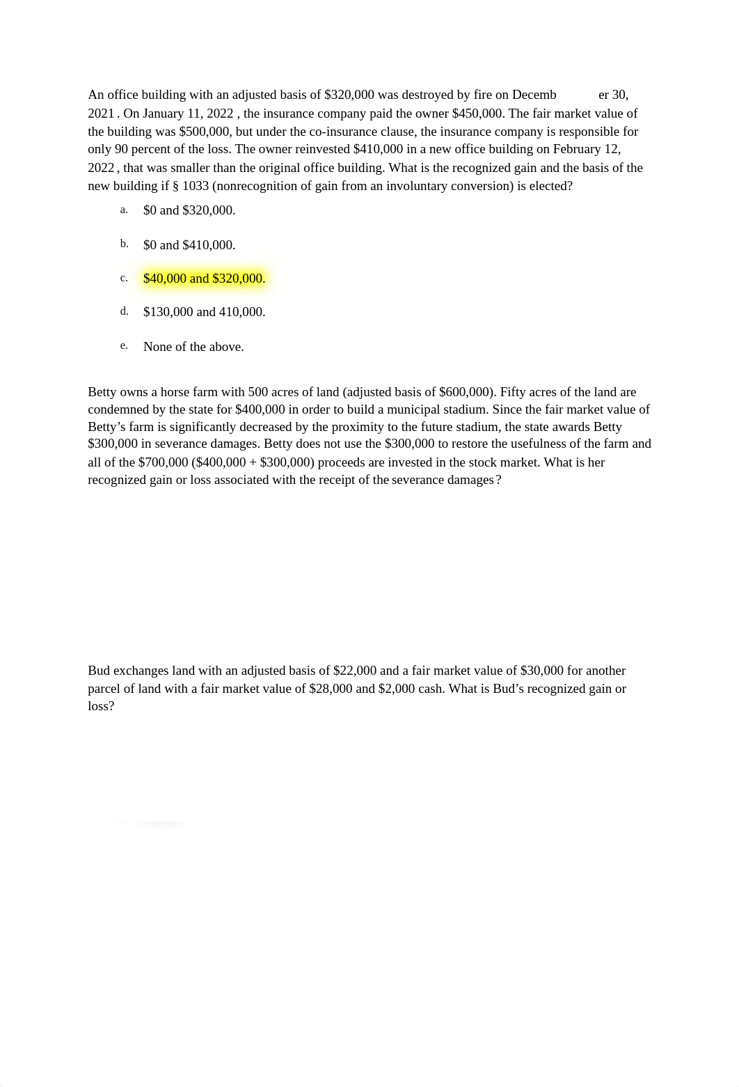 An office building with an adjusted basis of $320,000 was destroyed by fire on December 30, 2021.doc_d8enwi782e5_page1