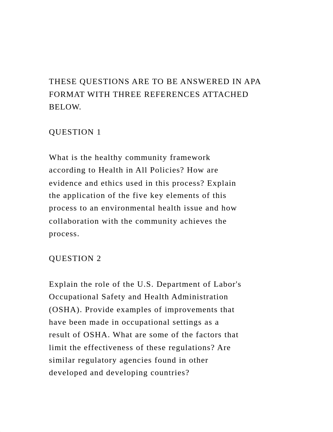 THESE QUESTIONS ARE TO BE ANSWERED IN APA FORMAT WITH THREE REFE.docx_d8f5dybir7x_page2