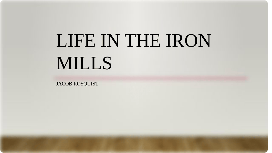 Life in the Iron Mills.pptx_d8f7lrxrs8m_page1