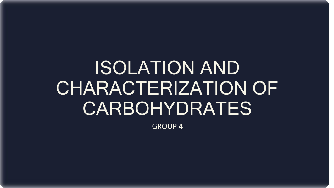 419240674-Isolation-and-Characterization-of-Carbohydrates.pdf_d8fejz3t1zg_page1