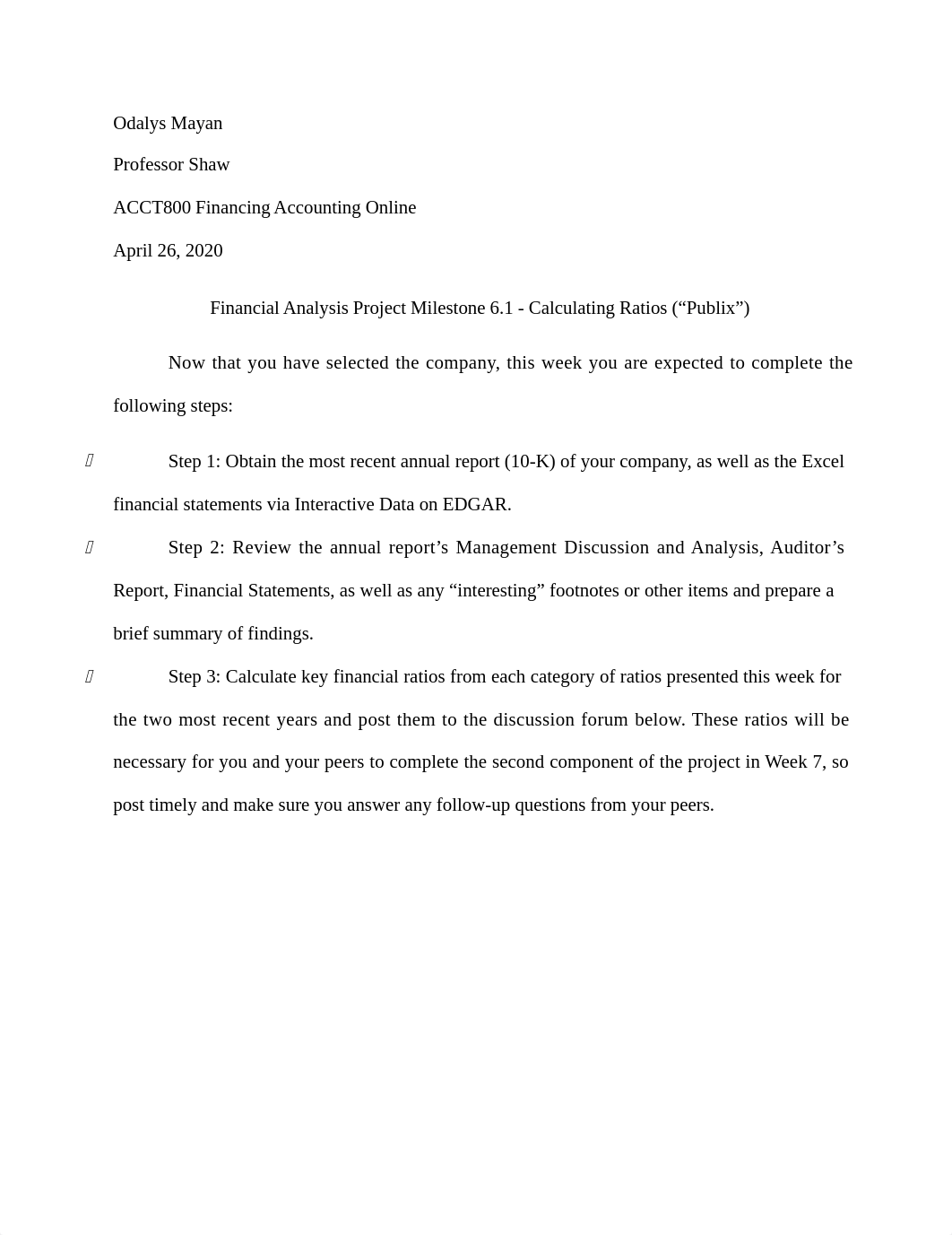 Financial Analysis Project Milestone 6.1 - Calculating Ratios (Publix) v2.docx_d8fh0ywn63a_page1