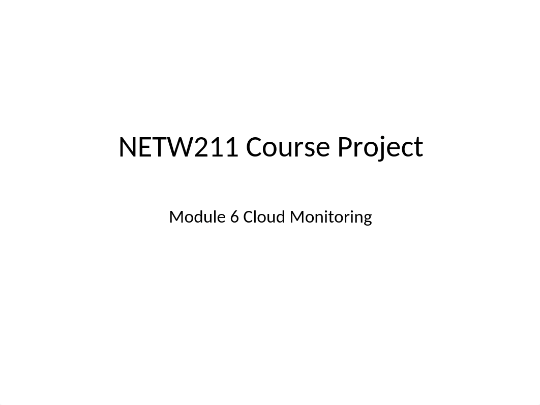 NETW211 Module 6 PPT Template.pptx_d8fsups0cak_page1