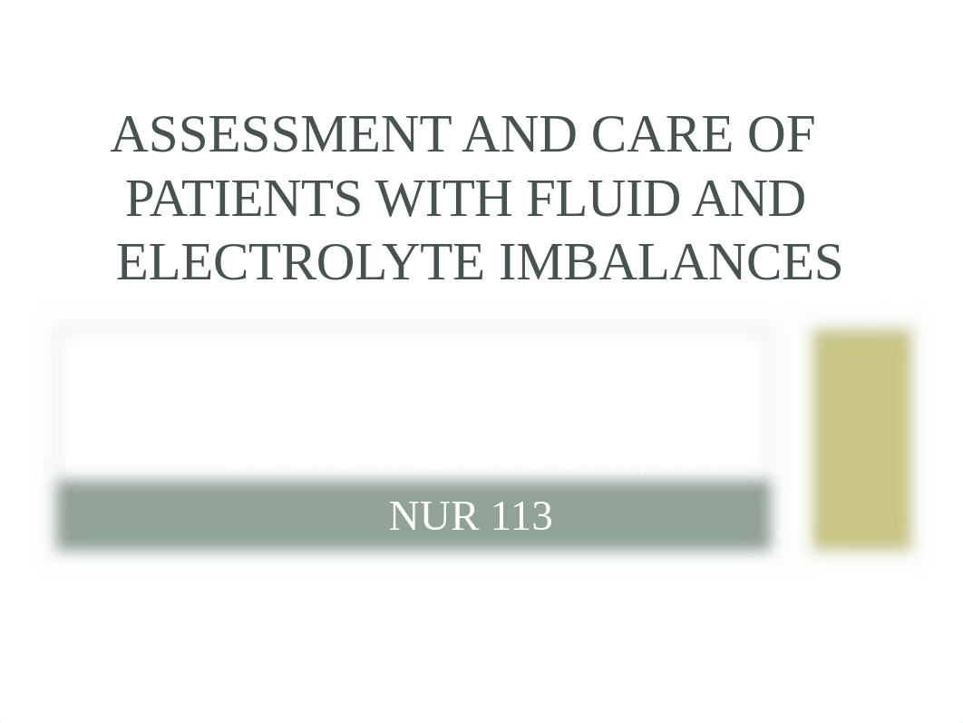 Fluid and Electrolytes  Imbalances sp17.ppt_d8ga8nczqr2_page1