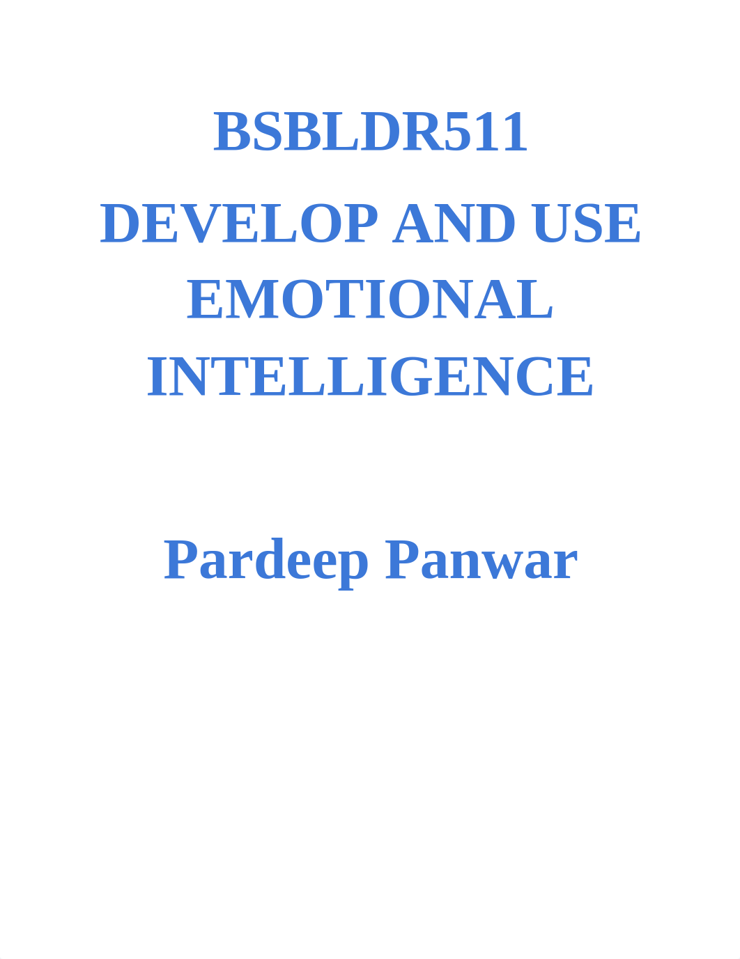 BSBLDR511 Develop And Use Emotional Intelligence.docx_d8gpuyogd3a_page1