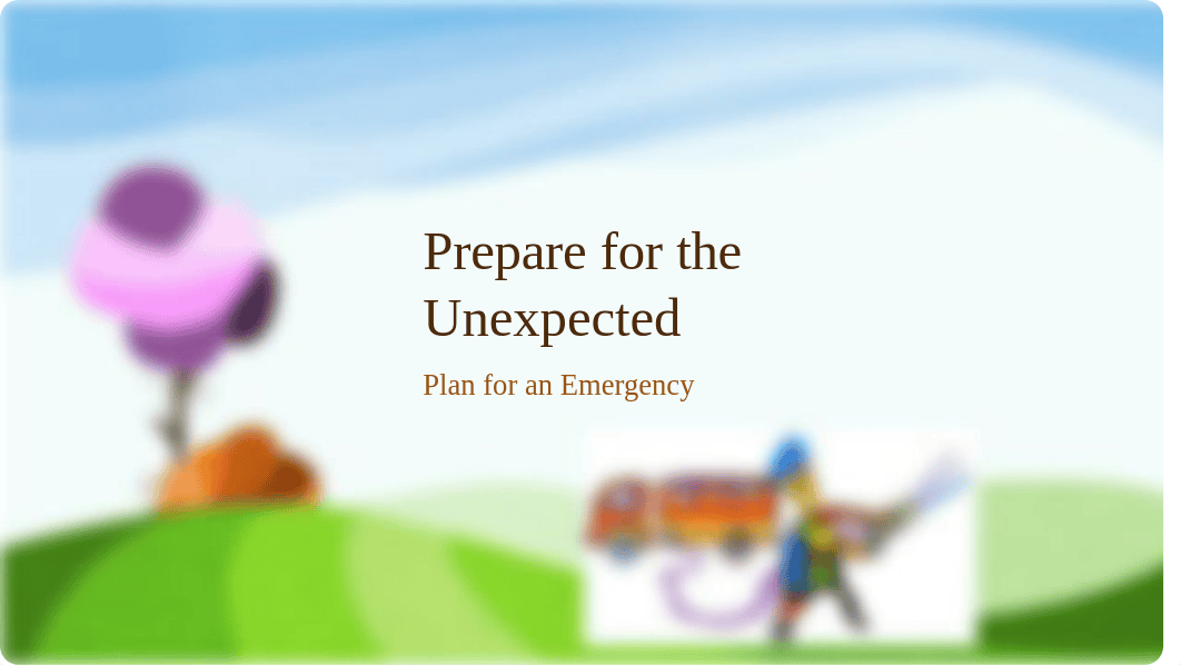 Prepare for the Unexpected powerpoint_d8gr8723d1e_page1