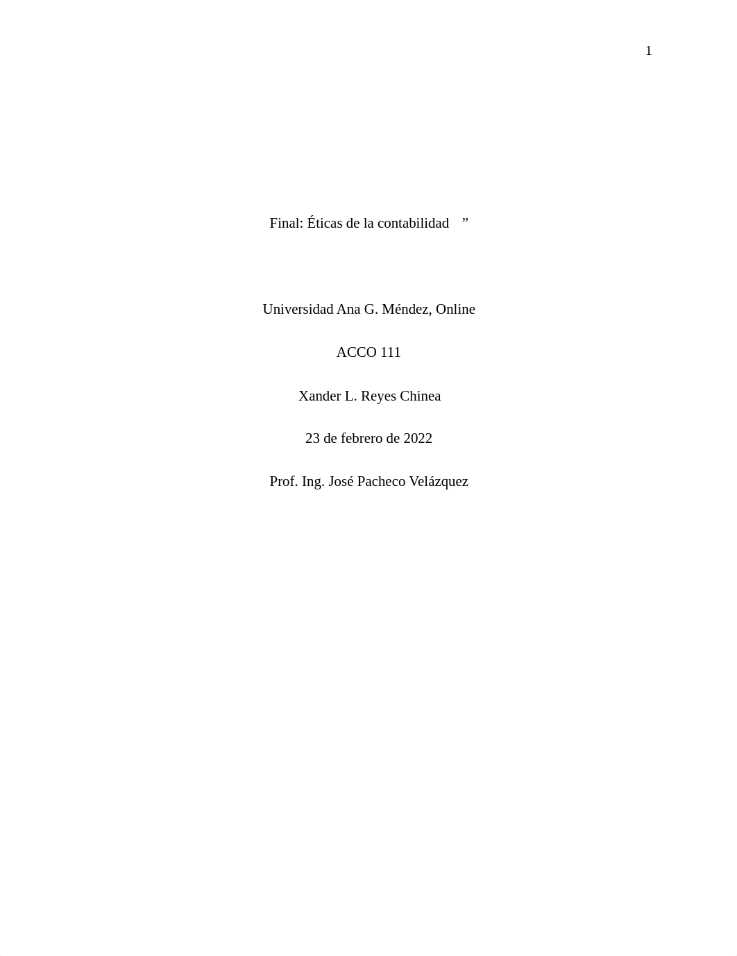 T. Final- Eticas de la contabilidad- Acco 111- Xander Reyes- Gerencia.pdf_d8h983ei7u1_page1