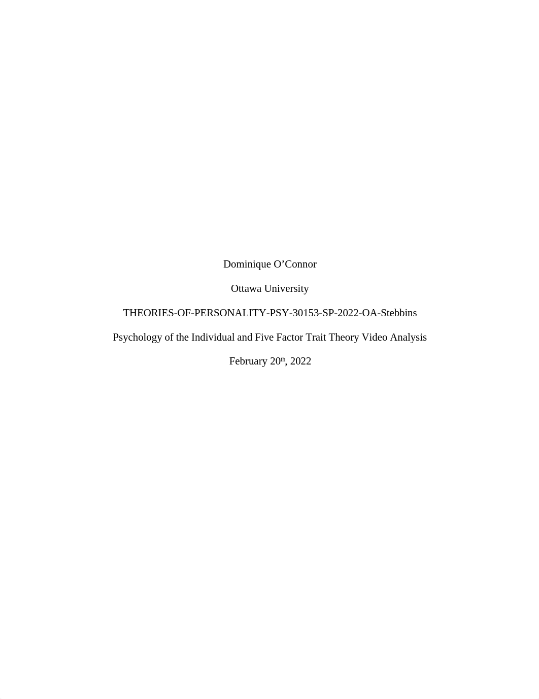 Psychology of the Individual and Five Factor Trait Theory Video Analysis.docx_d8hc7ryctke_page1