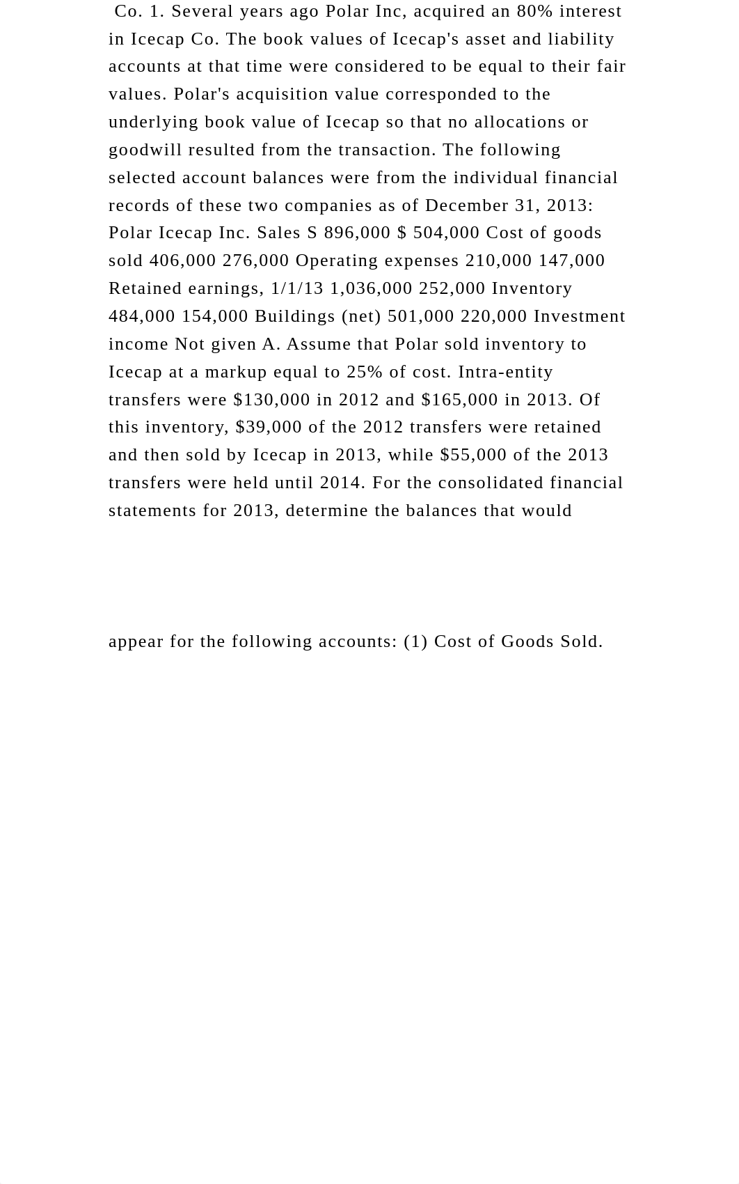 Co. 1. Several years ago Polar Inc, acquired an 80 interest in Iceca.docx_d8ijo8n110l_page2