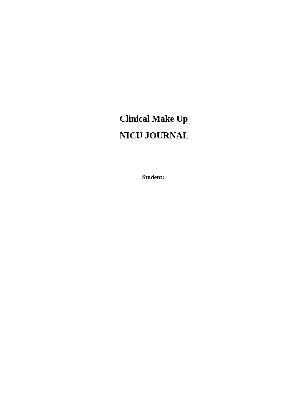 Clinical Makeup NICU Journal.docx_d8j4v3iw56j_page1