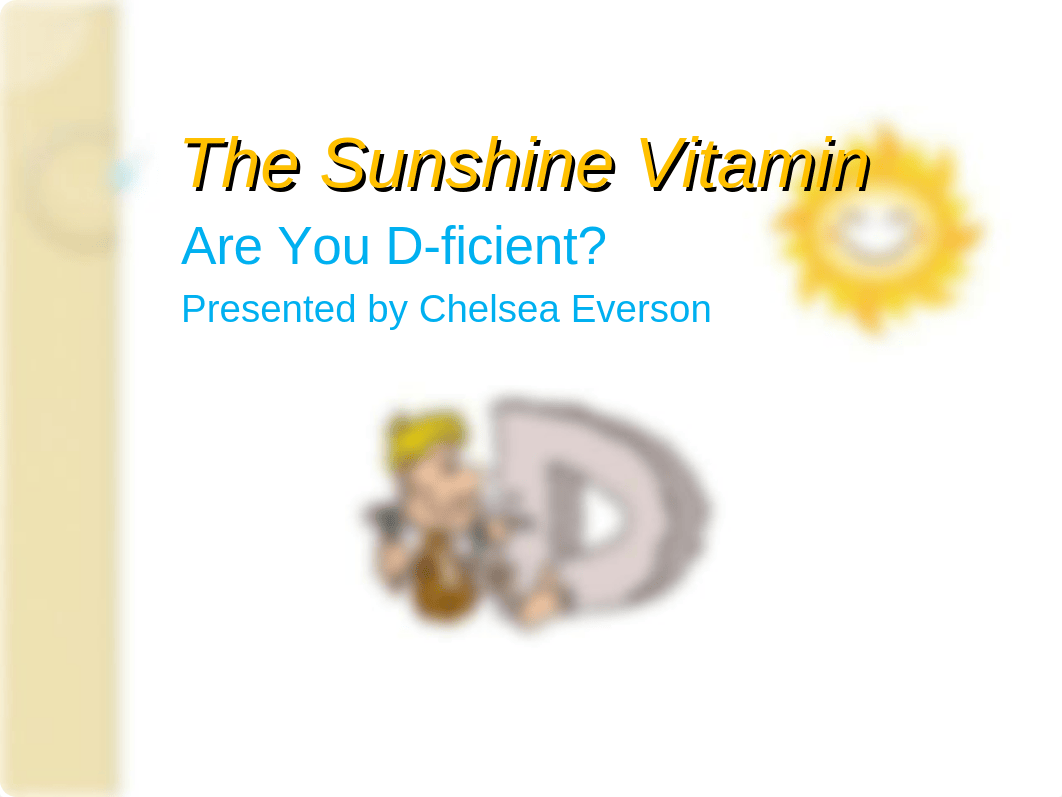 Powerpoint Lab 1-2, Vitamin D_d8j9n0ga76f_page1