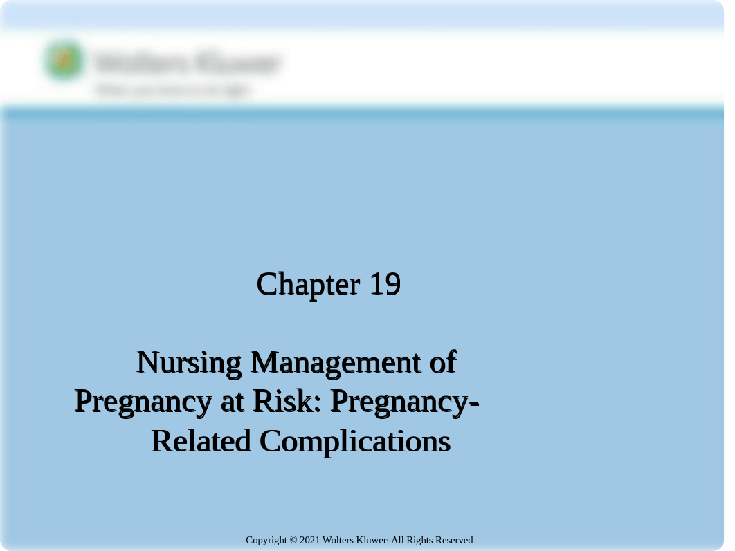 Chapter19 Pregnancy at Risk & Complications-4.pptx_d8jr0ndn43w_page1