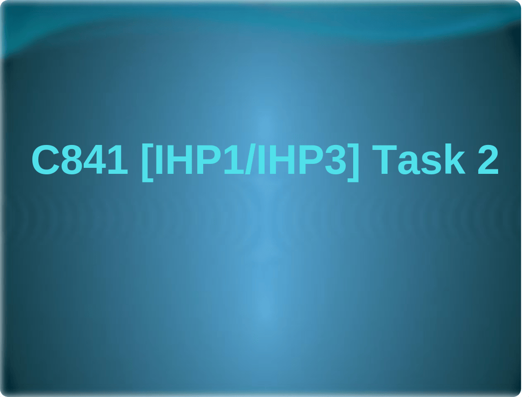 (5) C841 Task 2 Template.pptx_d8knar7gv0q_page1