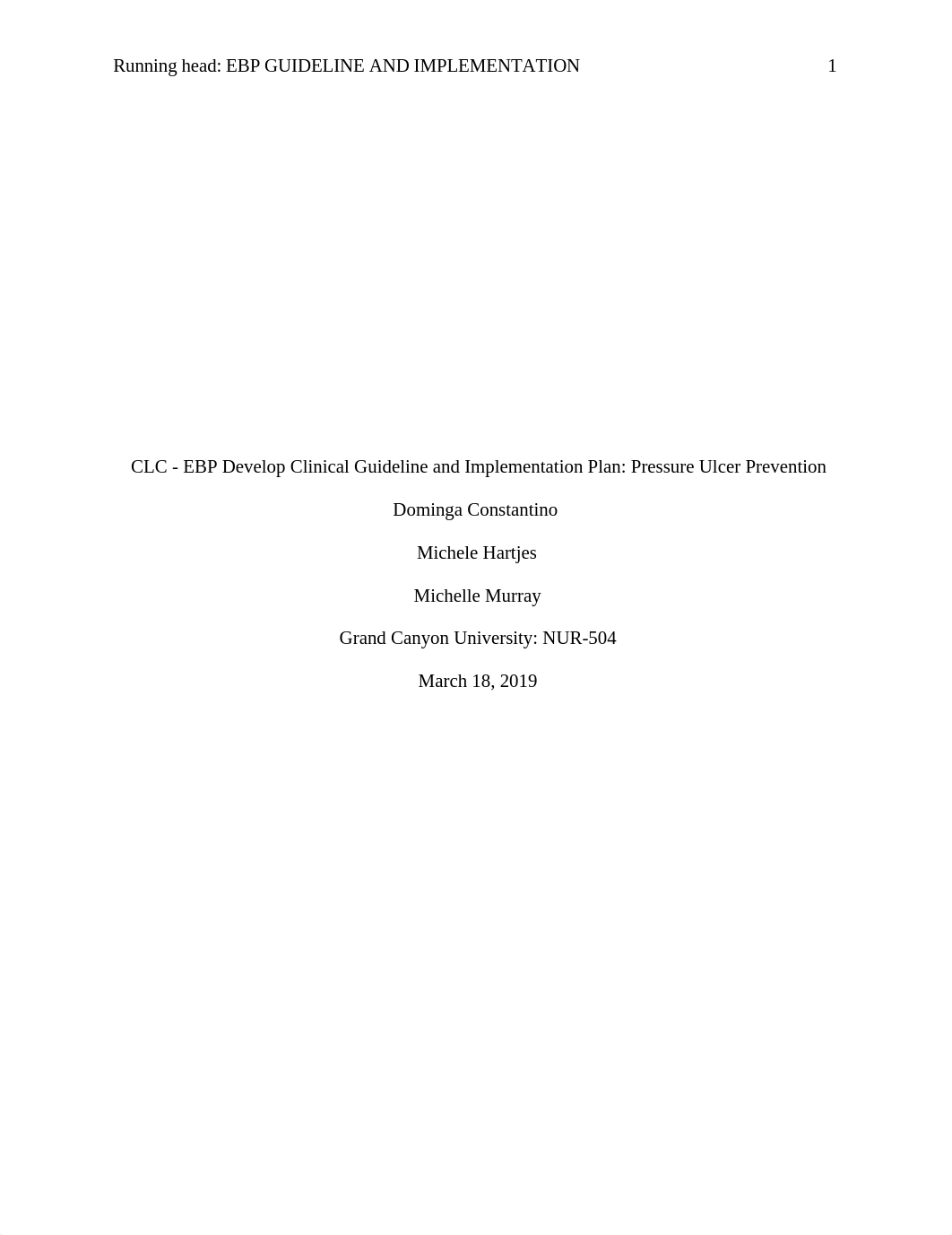 Group 1 CLC EBP CLINICAL Guideline and Implementation-FINAL.docx_d8ld5o03n3l_page1