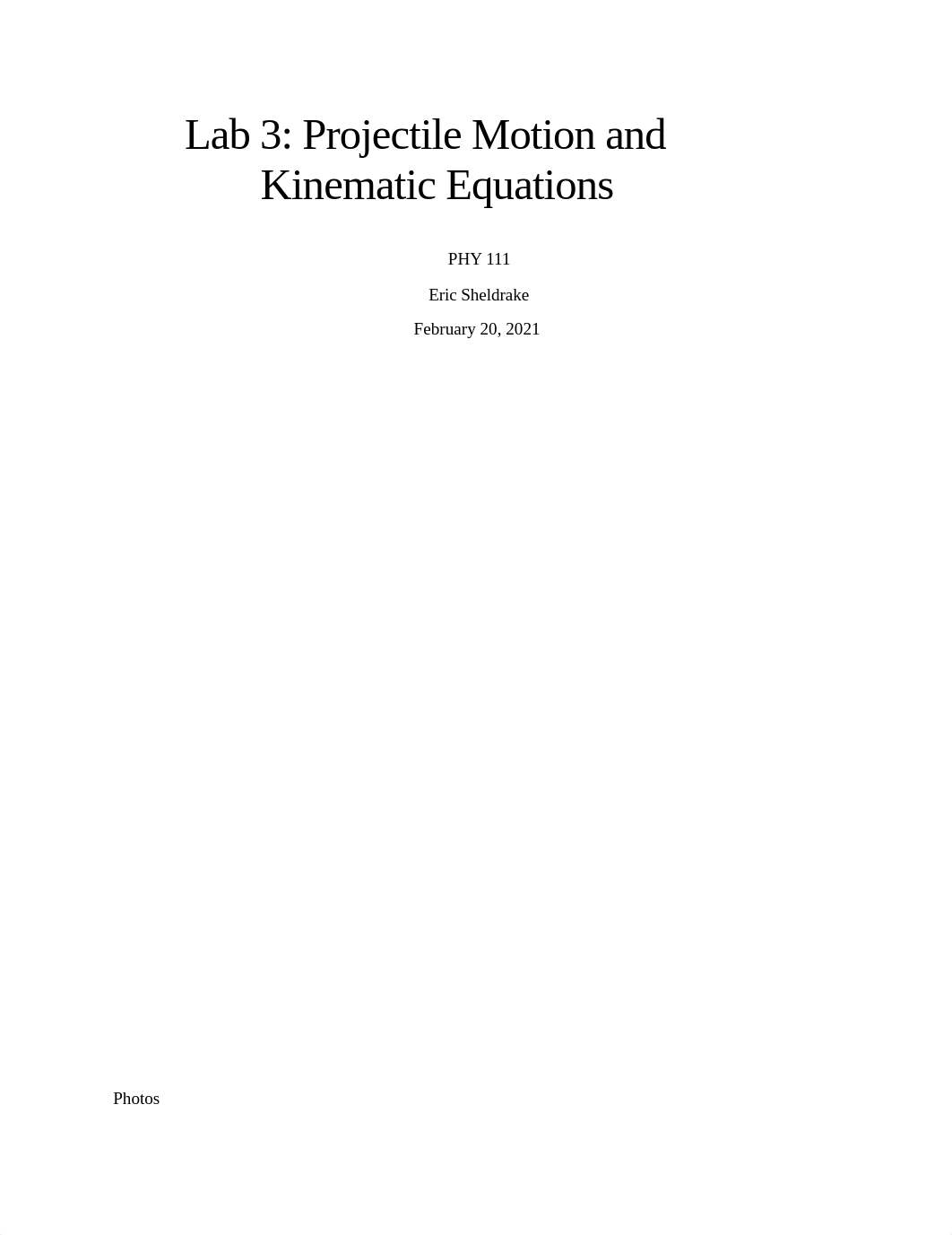 Lab 3 Projectile Motion and Kinematic Equations .docx_d8lia7irw1z_page1