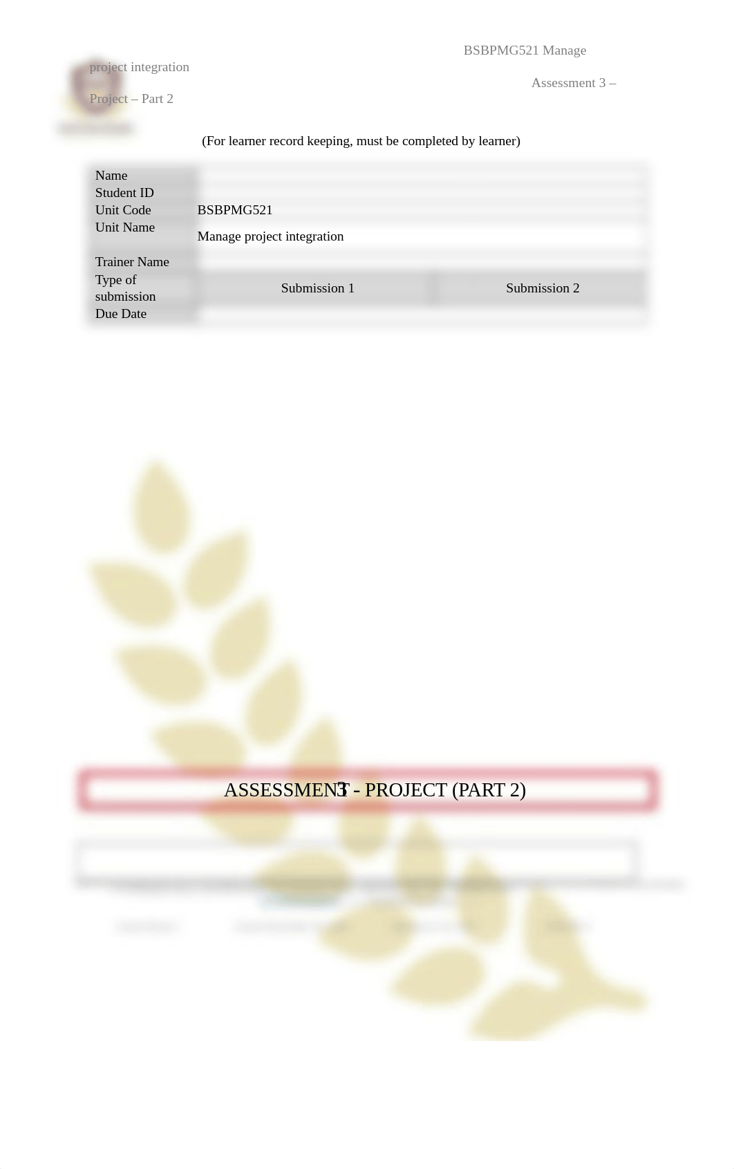 BSBPMG521 - Assessment 3  - V3 - Nov 2020.docx_d8lkn72acsr_page2