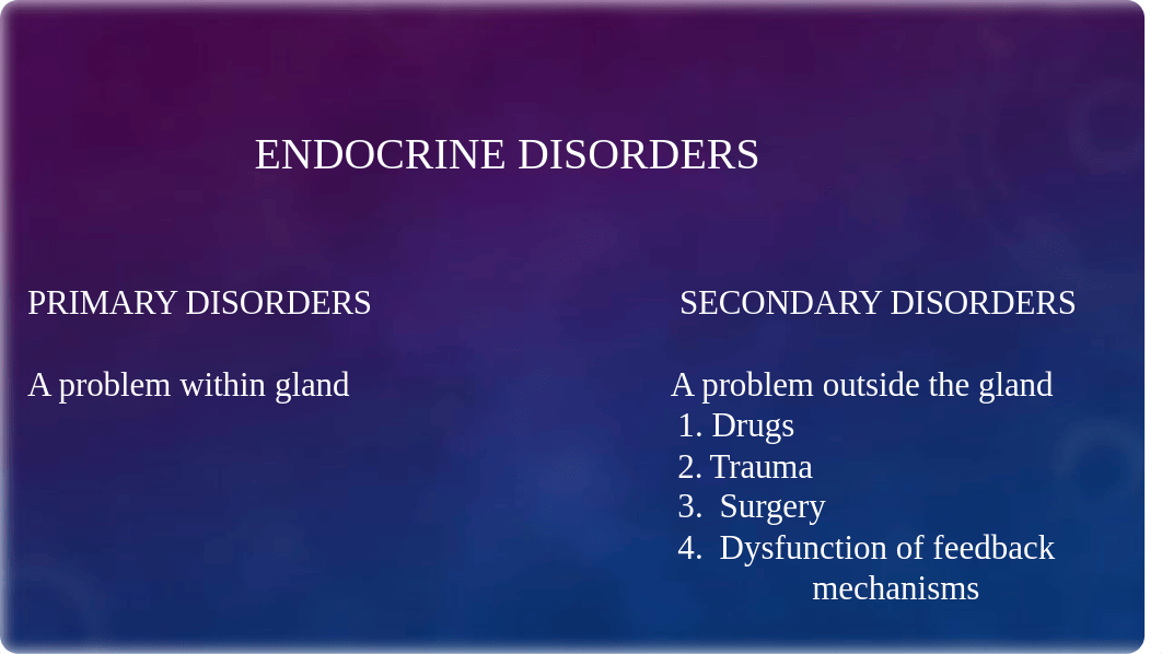 Chapter 39 Endocrine Disorders 2019.pptx_d8lx438kulh_page4