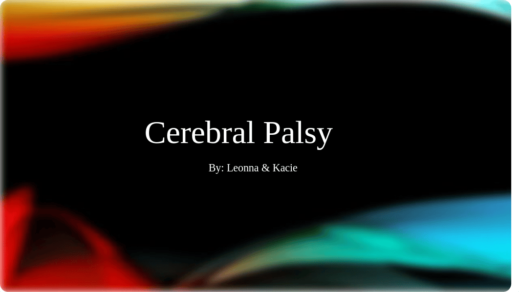 Cerebral Palsy Project.pptx_d8m18d0ouvs_page1