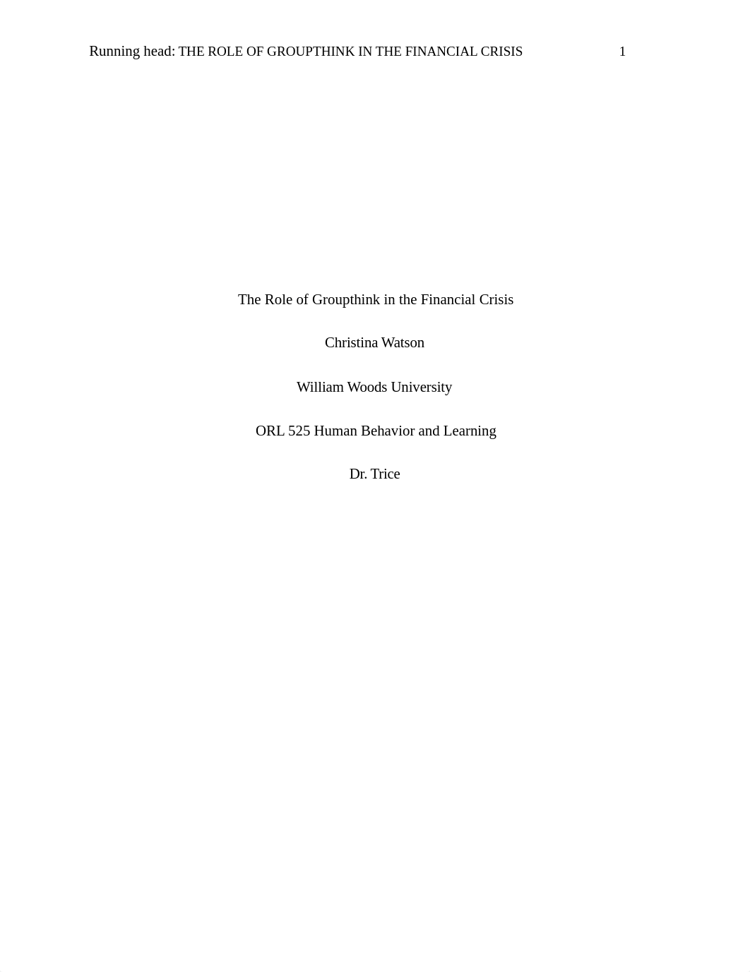 The Role of Groupthink in the Financial Crisis.docx_d8n36dk8shl_page1