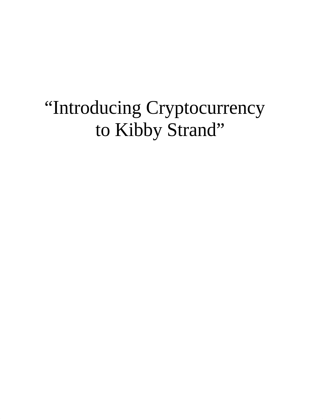 05.AthenaDahdal.FinalPaperCryptocurrency.docx_d8ndavxqqu8_page1