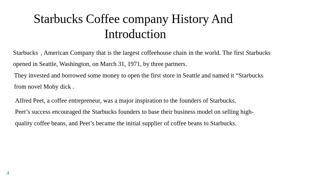 421296982-Starbucks-Case-Study.pptx_d8o9o7ufga6_page4