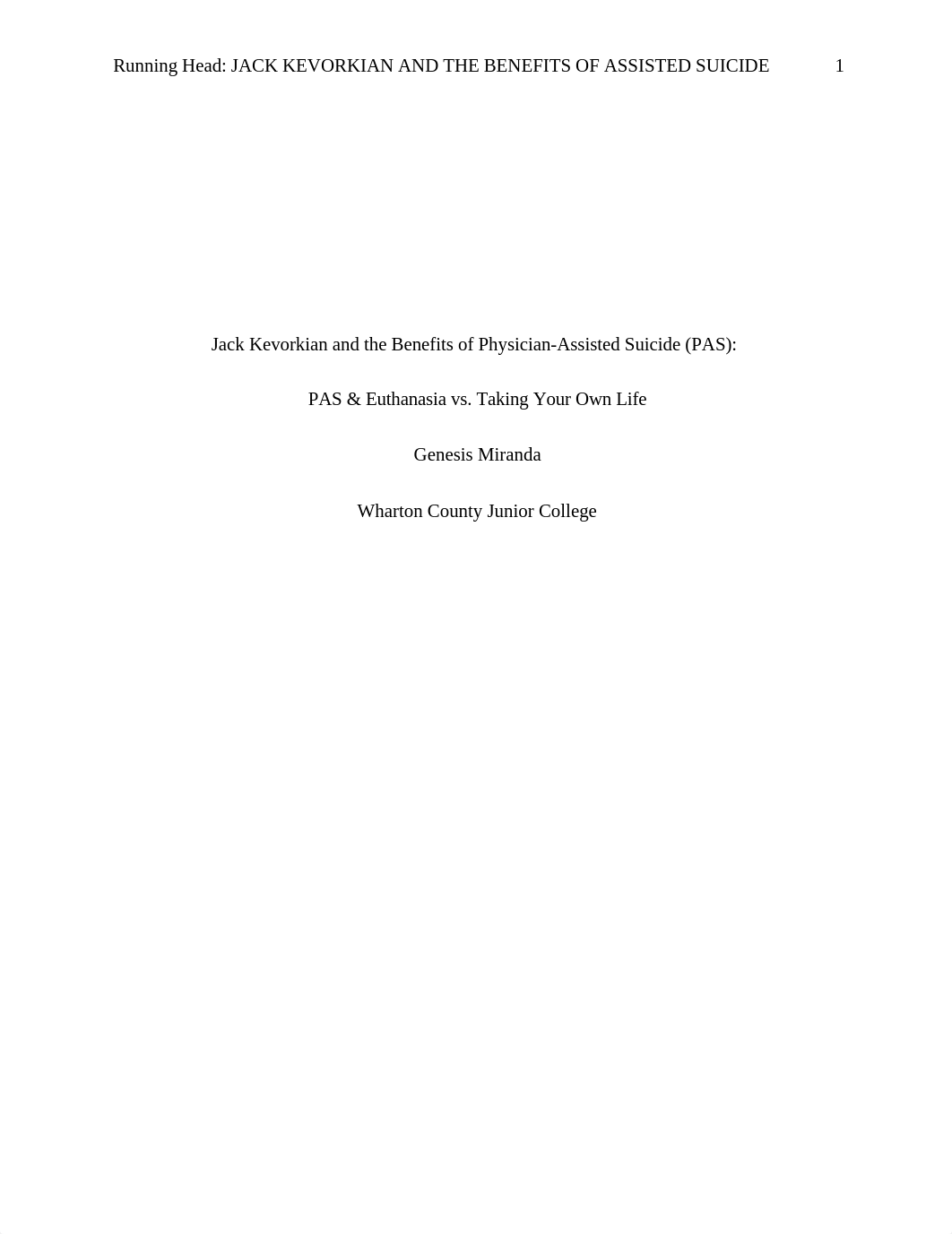 English 1302 APA Research Paper - Kervorkian & Assisted Suicide/Euthanasia_d8of8bscdg5_page1