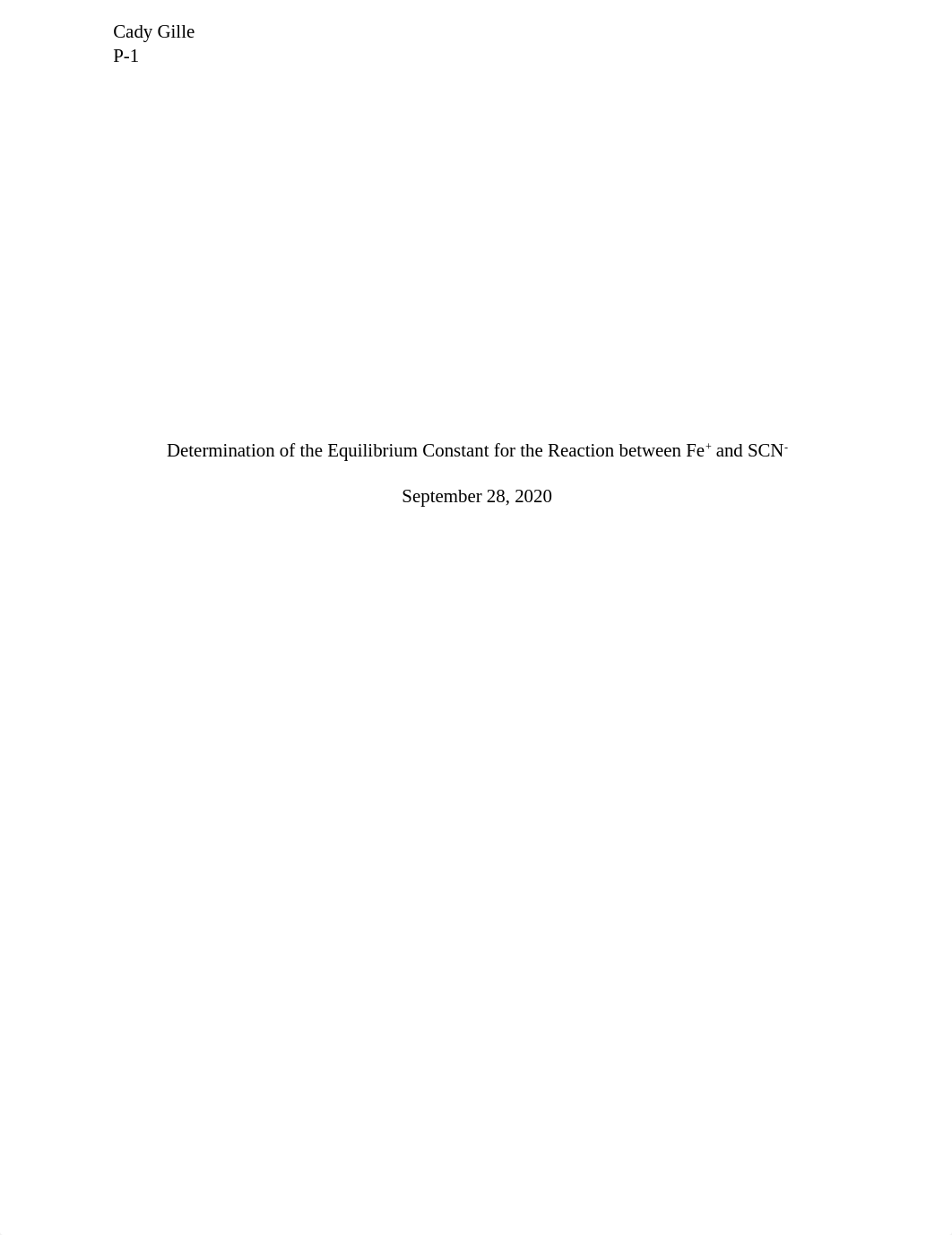 Lab 3 Determination of the Equilibrium Constant for the Reaction between Fe+ and SCN-  .docx_d8oum6gwbjc_page1