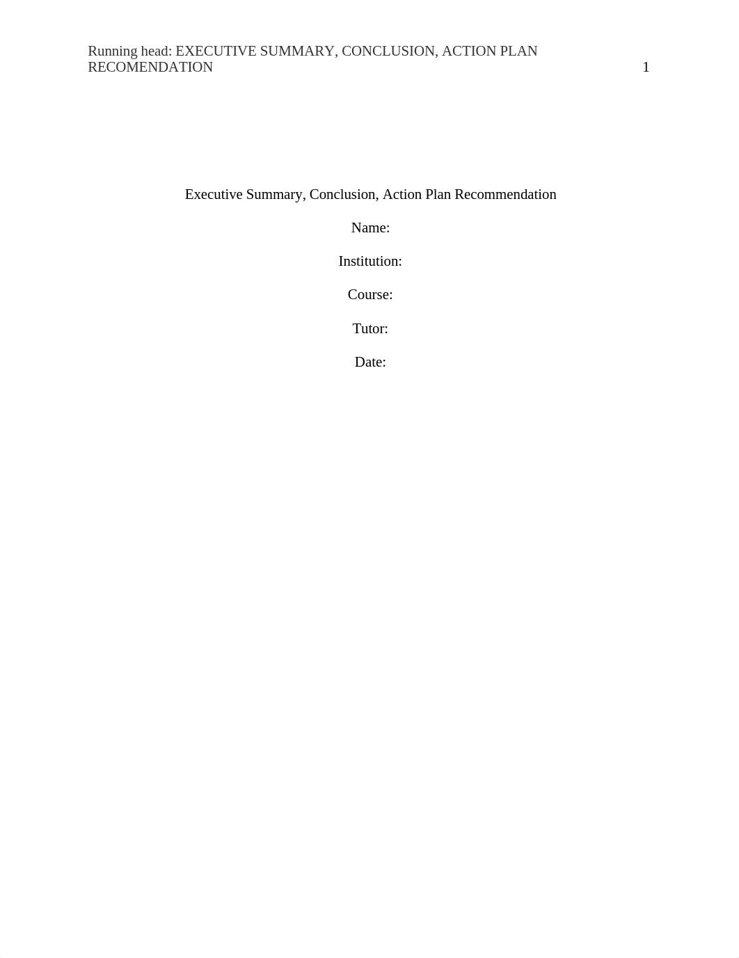 Executive Summary, Conclusion, Action Plan Recomendation.docx_d8p3chvz2i4_page1