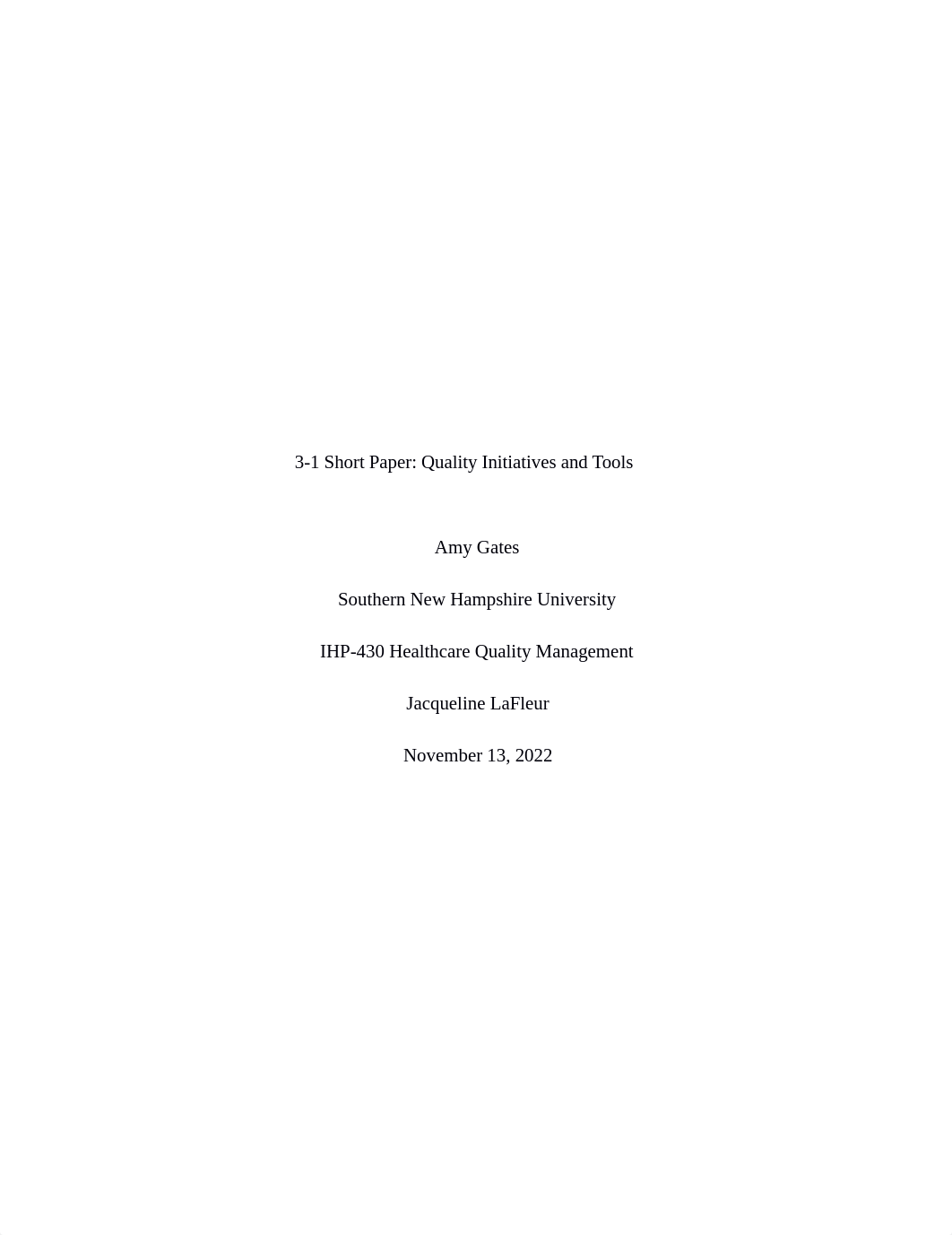 3-1 Short Paper- Quality Initiatives and Tools  .docx_d8p4k3u2m3b_page1