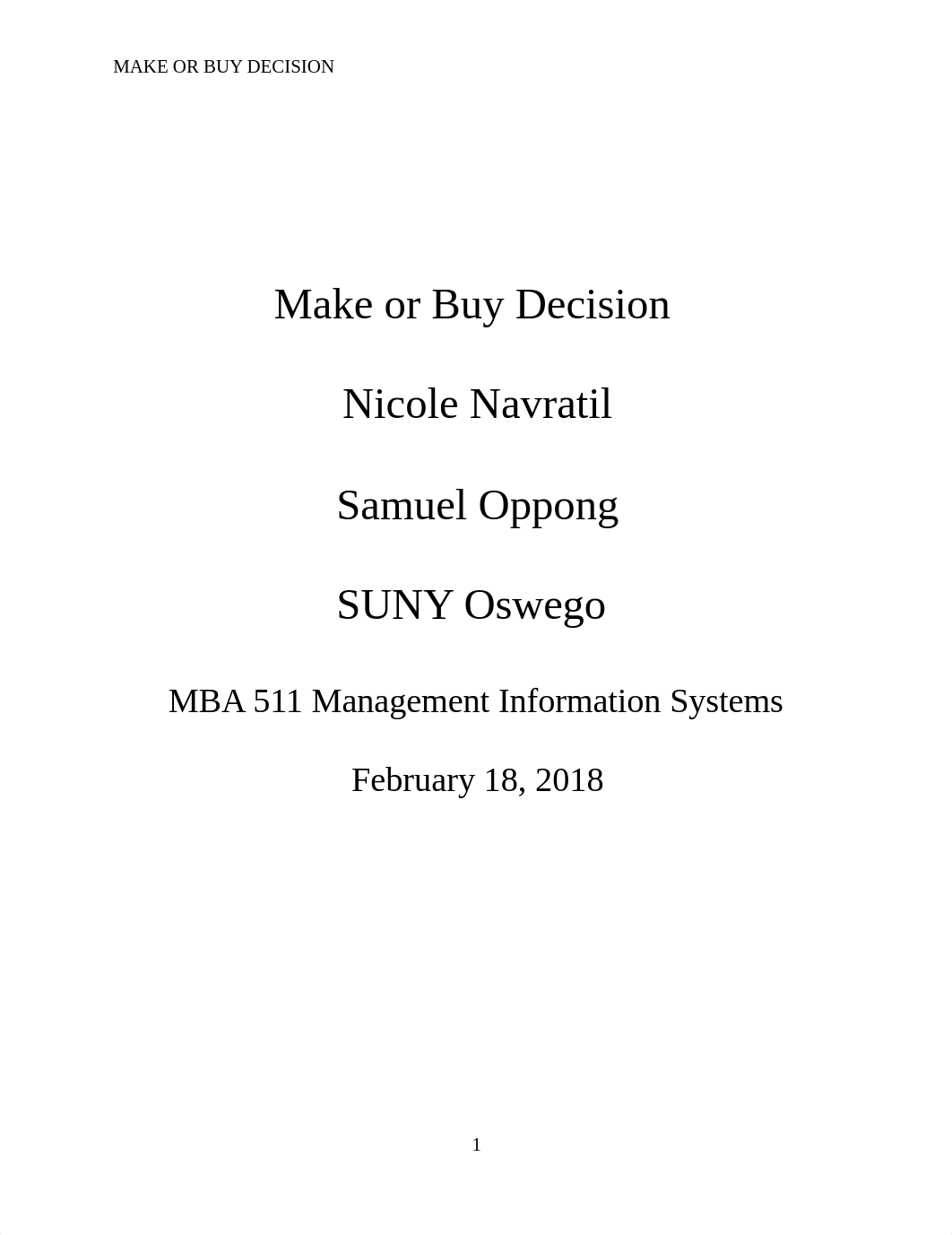 Case 1 - Make or Buy Decision - Navratil and Oppong.docx_d8pngzf7sfc_page1