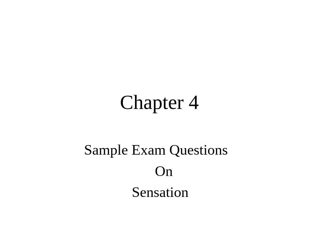 Psychology 201 Chapter 4 Sample Exam Questions_d8pqr9o5op0_page1