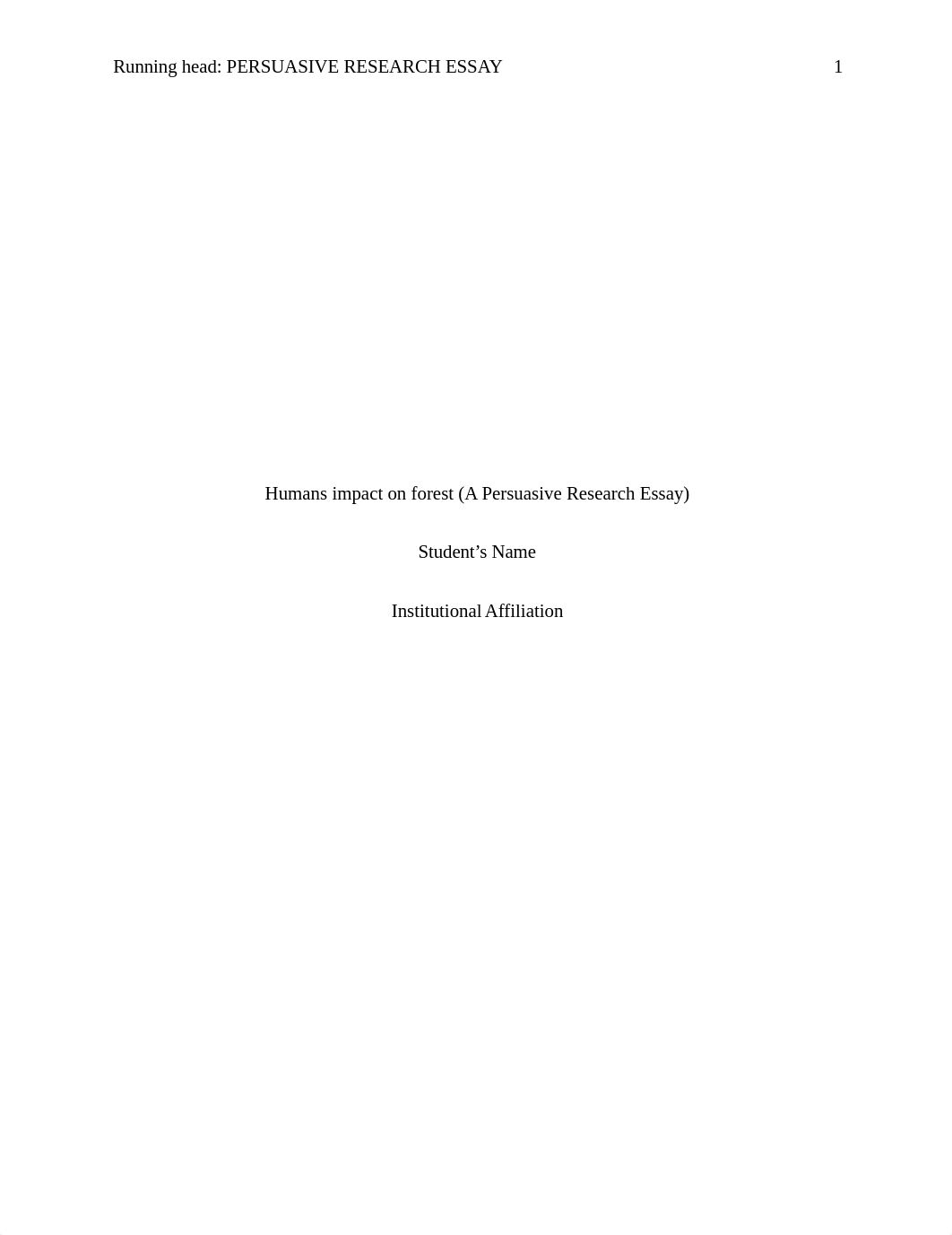 Humans impact on forest (A Persuasive Research Essay).docx_d8py6rcs6us_page1